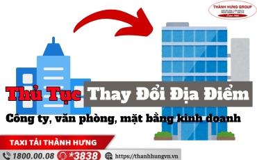 Thủ tục thay đổi địa điểm công ty mới nhất